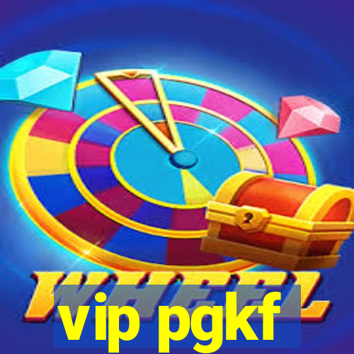 vip pgkf